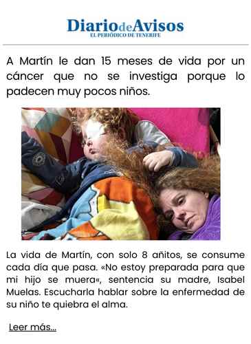 A Martín le dan 15 meses de vida por un cáncer que no se investiga porque lo padecen muy pocos niños.