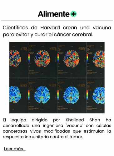 Científicos de Harvard crean una vacuna para evitar y curar el cáncer cerebral.