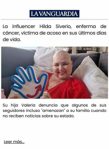 La influencer Hilda Siverio, enferma de cáncer, víctima de acoso en sus últimos días de vida.