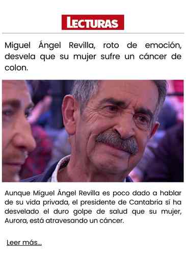 Miguel Ángel Revilla, roto de emoción, desvela que su mujer sufre un cáncer de colon.