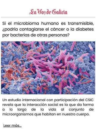 Si el microbioma humano es transmisible, ¿podría contagiarse el cáncer o la diabetes por bacterias de otras personas