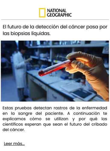 El futuro de la detección del cáncer pasa por las biopsias líquidas.
