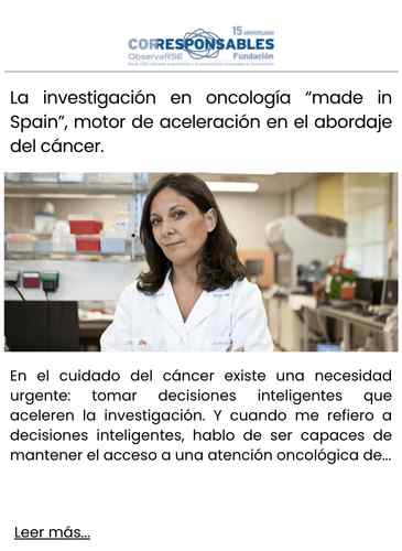 La investigación en oncología “made in Spain”, motor de aceleración en el abordaje del cáncer.