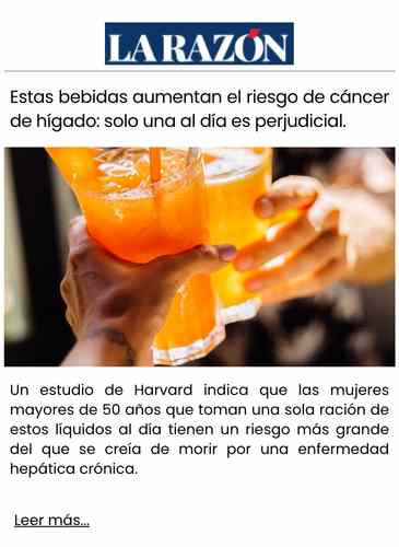 Estas bebidas aumentan el riesgo de cáncer de hígado solo una al día es perjudicial.