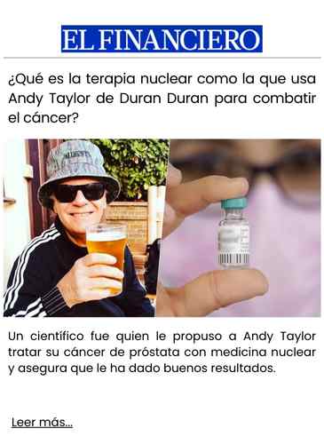 ¿Qué es la terapia nuclear como la que usa Andy Taylor de Duran Duran para combatir el cáncer
