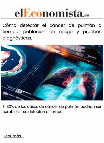 Cómo detectar el cáncer de pulmón a tiempo población de riesgo y pruebas diagnósticas.